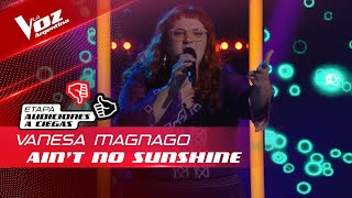 Vanesa Magnago - Ain't No Sunshine - Audiciones a Ciegas - La Voz Argentina 2022