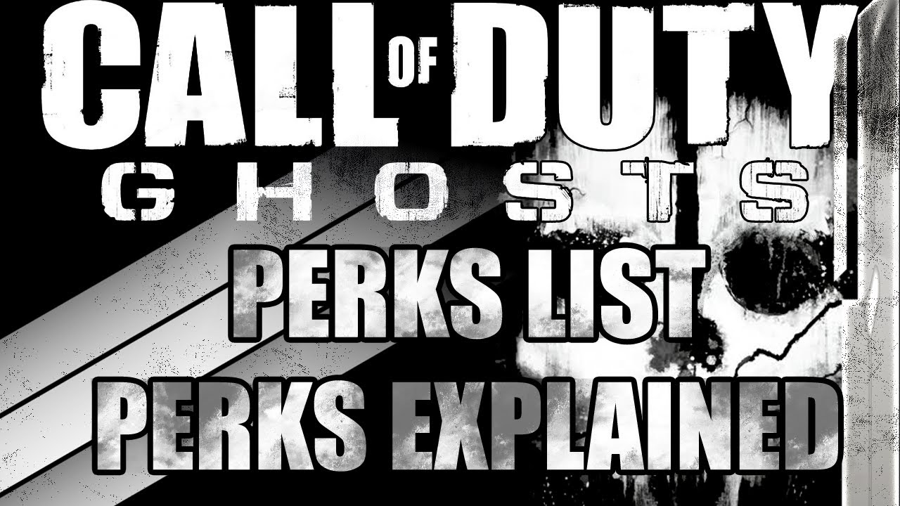 Call of Duty Ghosts Perks List & Explained & Thoughts With WhatNowJesus ...