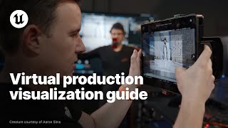 Virtual Production Visualization Guide Unreal Engine