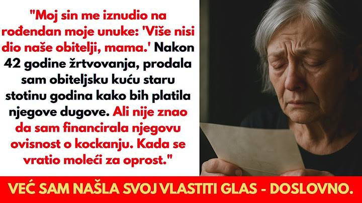 "DOŠLA SAM ZA 4. SRPNJA, ALI MOJ SIN JE REKAO: 'MAMA, TI VIŠE NISI DIO NAŠE OBITELJI, IDI ODAVDE