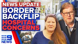 Cricketers, NRL families enter Queensland, Sydney hospitals overwhelmed | 9 News Australia