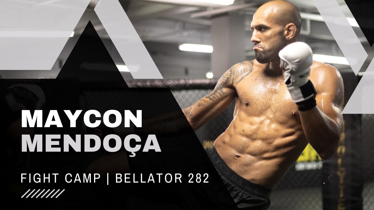 Maycon Mendoça | Fight Camp for Bellator 282 - Kings MMA