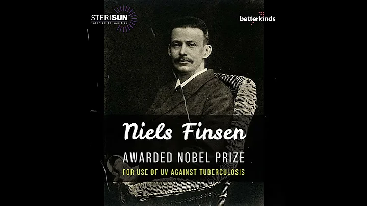 Niels Finsen | History of UV and Sterilization