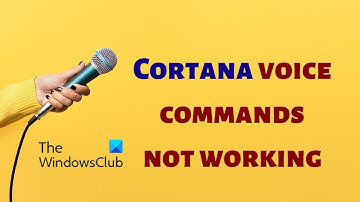 Cortana voice commands not working on Windows 11/10