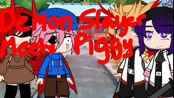 Demon Slayer meets Piggy- Part 3 (Read Description)I FORGOT TO ADD MUSIC 😭 (PIGGY AU)