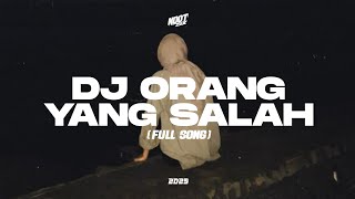DJ ORANG YANG SALAH // LUVIA (FULL SONG)