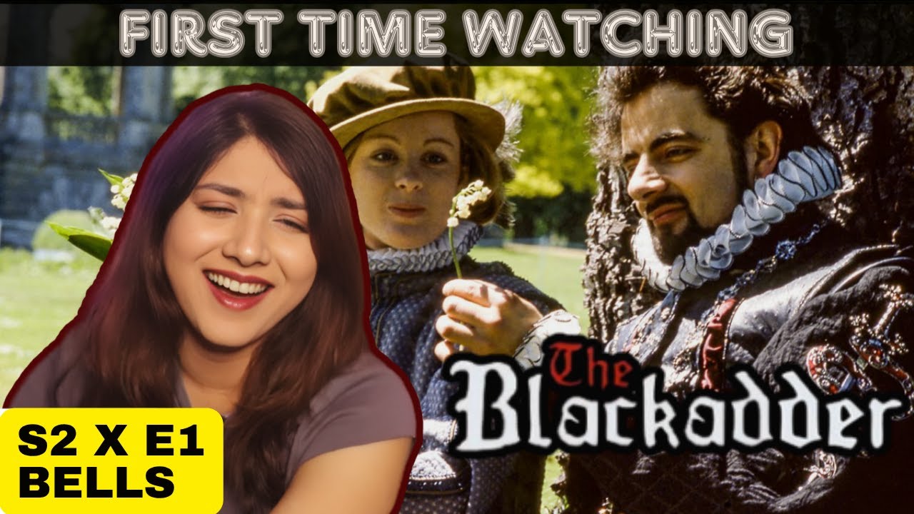 Blackadder 2x1 REACTION *Bells*