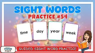 Sight Word Stories | time, day, year, week | Dolch Fry Reading Practice | #54
