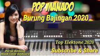 Pop Manado - Burung Bajingan 2020