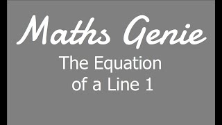 ⁣The Equation of a Line 1