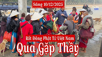 Sáng 10/12 bất ngờ rất đông phật tử Việt Nam qua đảnh lễ đặt bát cho sư Minh Tuệ