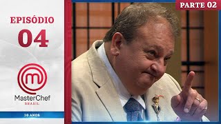 Thumbnail for EPISÓDIO 04 - 2/5: FIZERAM O QUE DEU NA TELHA? | TEMP. 11 | MASTERCHEF BRASIL (18/06/24)