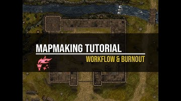 Dungeondraft Tutorial: Workflow & Burn-outs