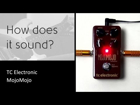 TC Electronic MojoMojo - How does it sound?