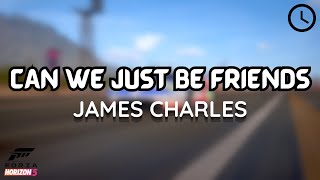 James Charles - Can We Just Be Friends (1 HOUR LOOP DRIVING VIDEO) #trending