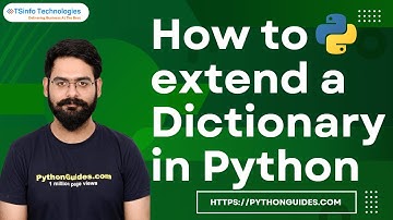 How to extend a Dictionary in Python | Extend a dictionary in Python