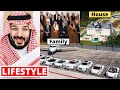 Mohammed bin salman lifestyle 2021 income house cars net worth wife daughter biography  son