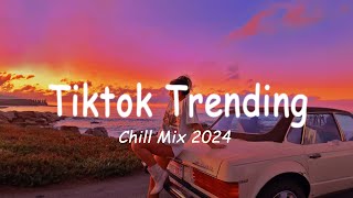 Chill morning songs 2024❤️ Positive Feelings and Energy ~ Morning songs for a positive day 2024