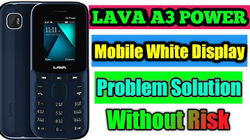 Lava A3 Power White Display Problem Solution Ways lava A3 lava A1 white display solution ways 100%