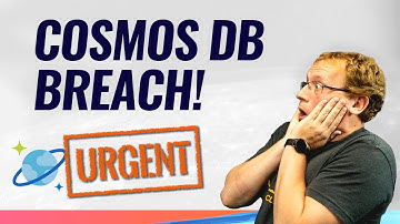 Cosmos DB Breach - What Happened? | Azure This Week