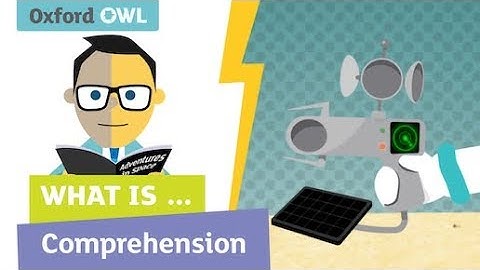 What is comprehension? | Oxford Owl