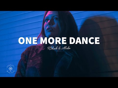 R3HAB x Alida - One More Dance (Lyrics)