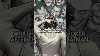 Joker’s Life After Killing Batman