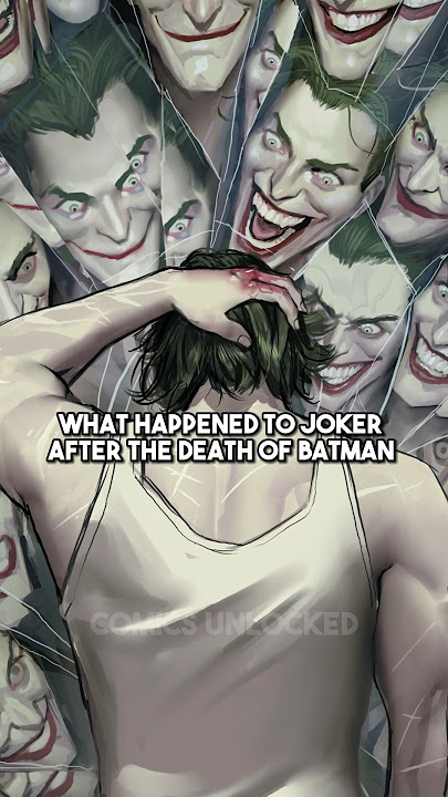 Joker’s Life After Killing Batman