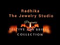 Festive and bridal collection  diwali  radhika the jewelry studio 