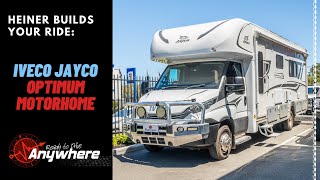 Heiner Builds Your Ride | Iveco Jayco Optimum Motorhome by Ready to Drive Anywhere 1,195 views 3 months ago 12 minutes, 47 seconds