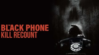 The Black Phone (2021) | Kill Recount