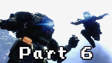 Titanfall 2 Walkthrough Gameplay Part 6 - Effect and Cause - (Titanfall 2 Xbox One)