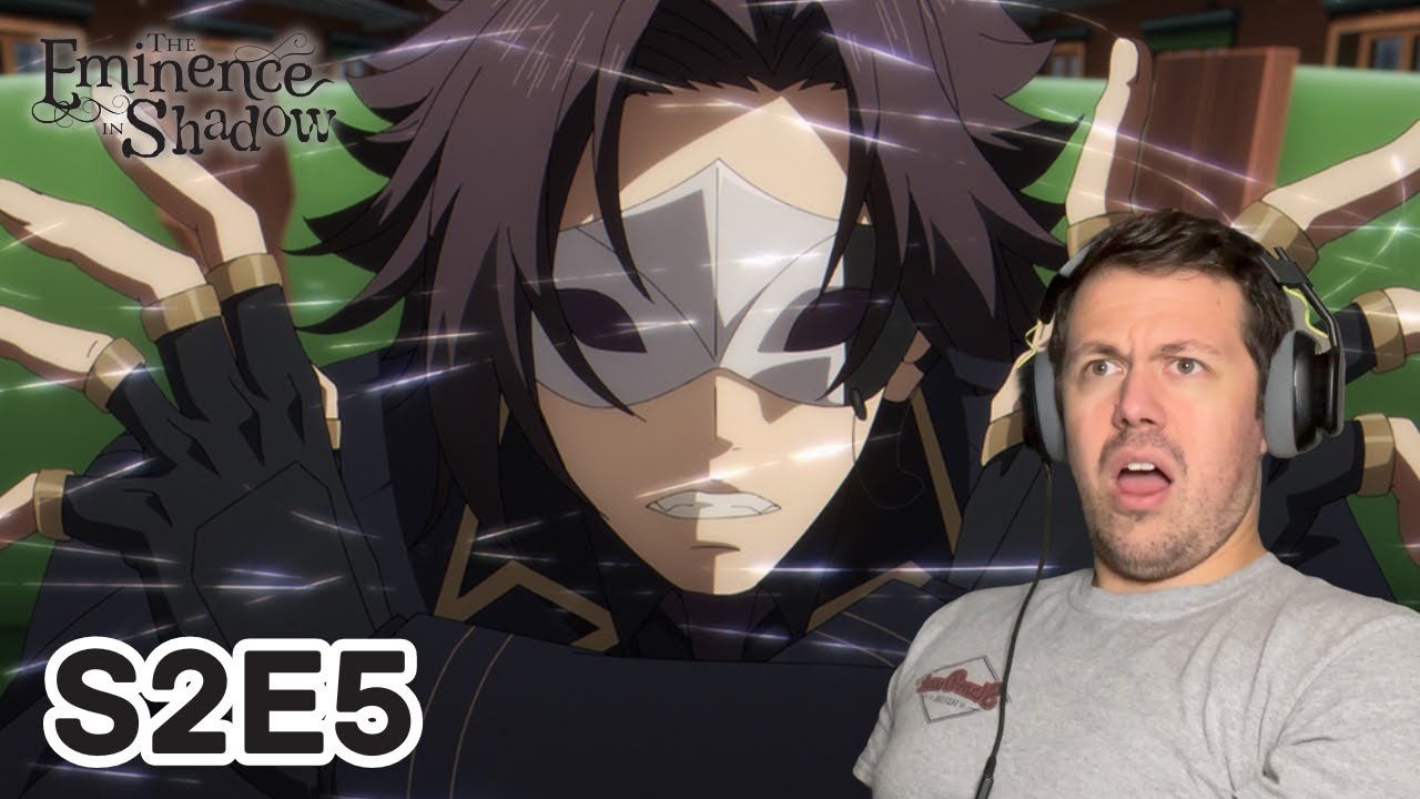 The Eminence in Shadow Season 2 Episode 5 REACTION!! | HE WHO