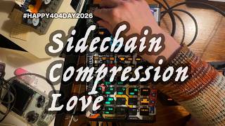 404DAY 2026! Roland SP-404mk2 Sidechain Compression Love