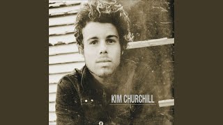 Watch Kim Churchill Looking To Be Found video