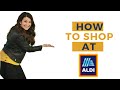 HOW TO SHOP AT ALDI GROCERY STORE- Everything you need to save money at ALDI