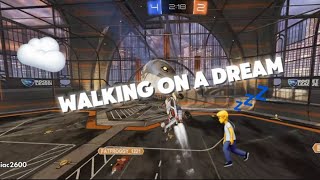 Walking on a dream ☁️ (Rocket league montage)