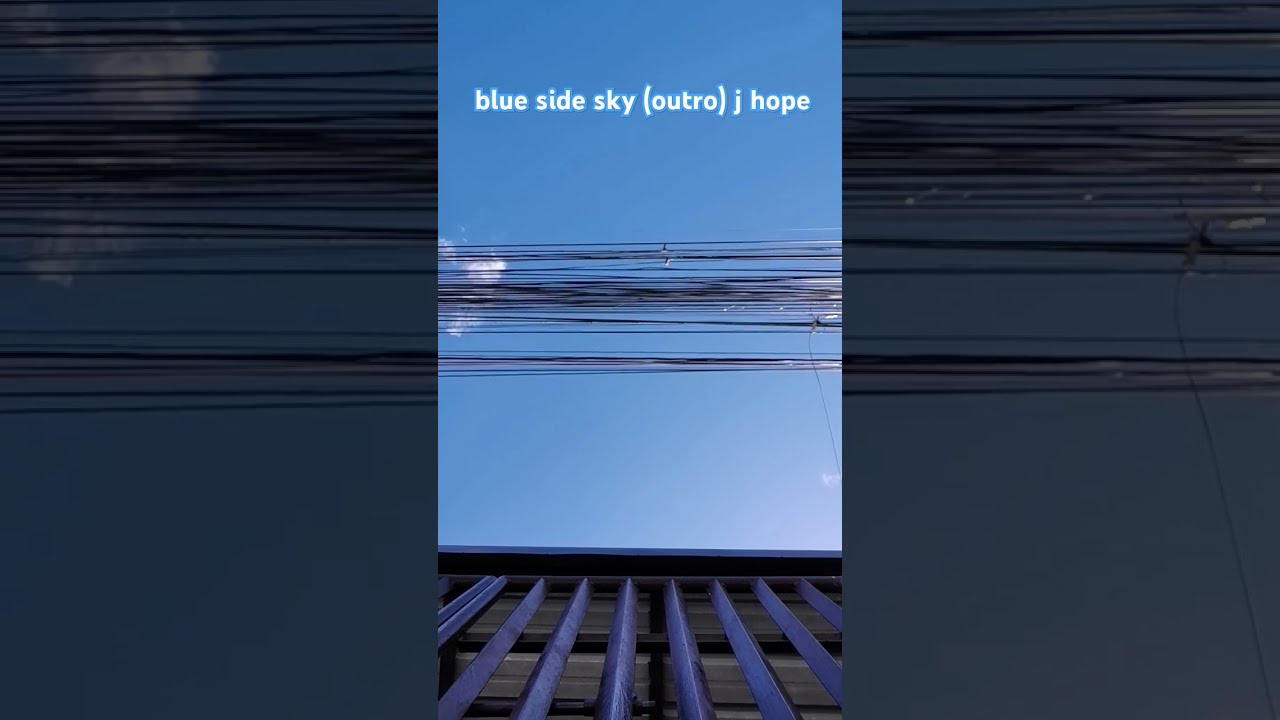 blue side sky (outro) j hope #blueside #sky #outro #jhope #bts #shorts
