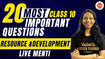 20  Most Important Questions of Resource and Development | LIVE MENTI QUIZ | CBSE Class 10th SST