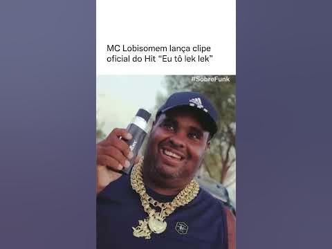 Mc Lobisomem - eu to lek lek | Clipe Oficial | #shorts - YouTube