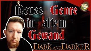 ️ Neues Genre im alten Gewand - Das ist Dark and Darker [Guide] ️