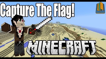 Minecraft Multiplayer - Capture The Flag!