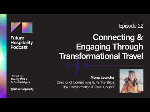 E22: Connecting & Engaging Through Transformational Travel w/ Mona Lewicka