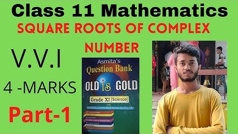Square roots of complex number Class 11 || part-1 |mahendra sir || Math Course || in Nepali language