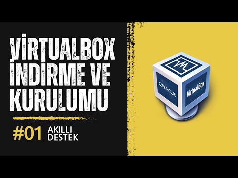 Virtualbox indirme ve