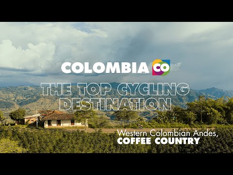 Colombia The Top Cycling Destination | Region Western Colombian Andes, Coffee Country