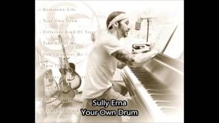 Watch Sully Erna Your Own Drum video