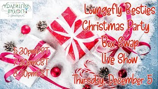 Loungefly Besties Christmas Party/Box Swap Live Show @DaniellesBayouAdventure