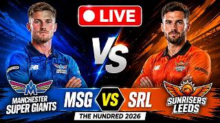 LIVE MSG vs SRL The Hundred 2026 Manchester Super Giants vs Sunrisers Leeds