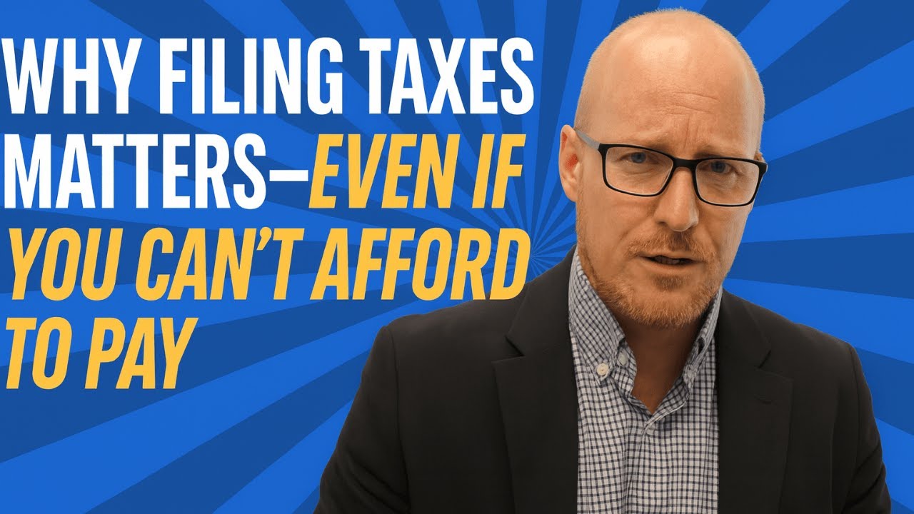 Why Filing Taxes Matters—Even If You Can’t Afford to Pay - YouTube